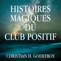 Histoires_magiques_du_Club_Positif